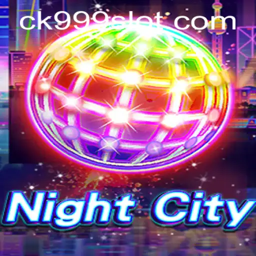 Exploring the Dynamic World of NightCity and the Enigma of CK999